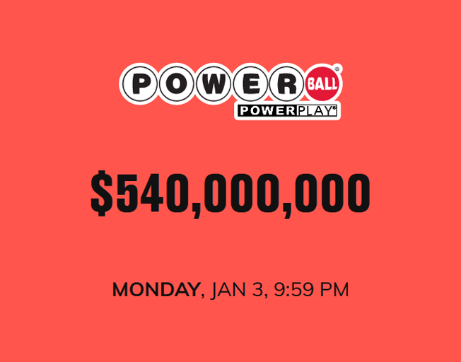 Powerball drawing Jackpot at $540,000,000 for 1-3-22