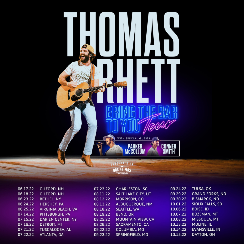 Thomas Rhett "Bring The Bar To You Tour" Dates