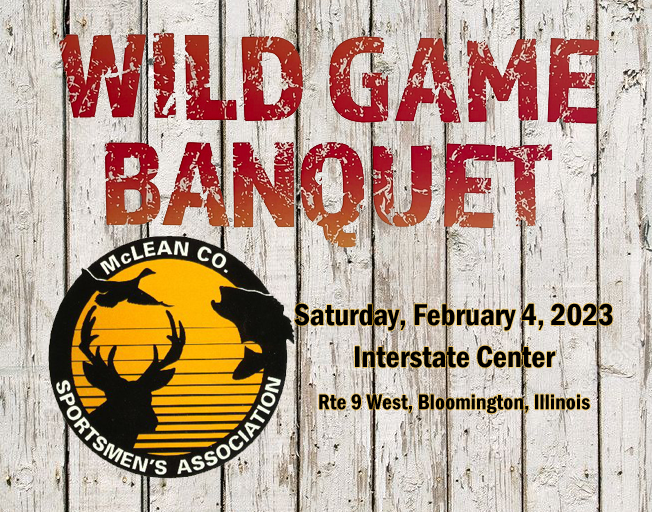 2023 McLean County Sportsmen Wild Game Banquet