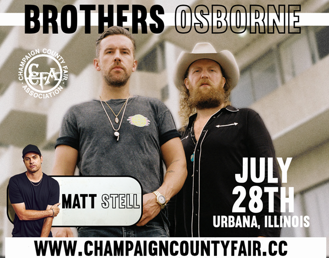 Brothers Osborne and Matt Stell at Champaign County Fair July 28th