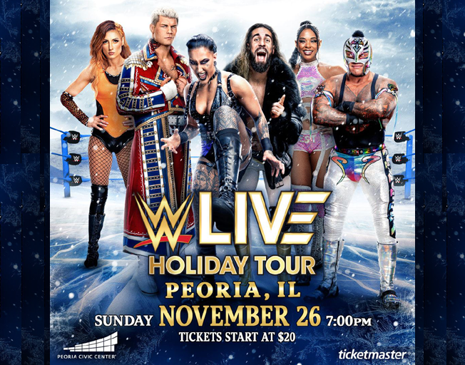 The WWE Live Holiday Tour at the Peoria Civic Center Sunday, November 26,2023 at 7pm