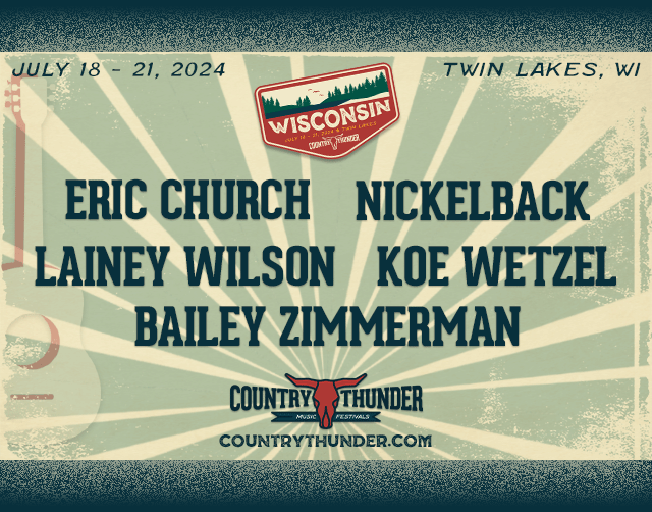 Country Thunder Wisconsin is July 18 – 21, 2024 in Twin Lakes, WI