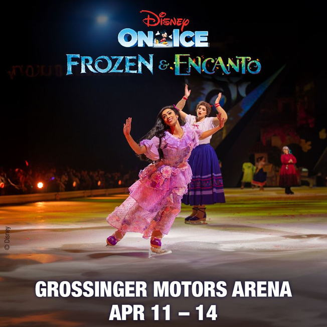 Disney on Ice: Frozen Encanto at Grossinger Motors Arena 4/11/24 - 4/14/24 